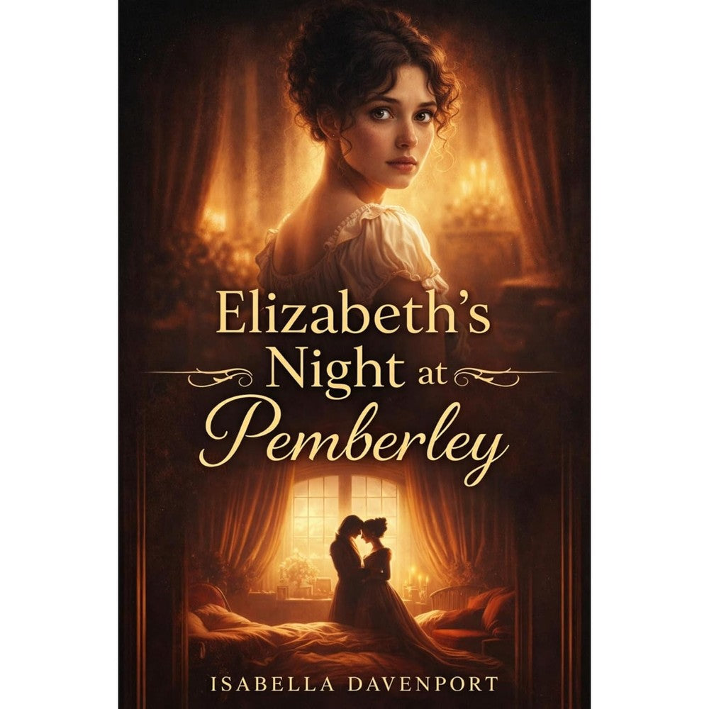 Isabella Davenport Elizabeths Night at Pemberley book cover front view romantic fiction novel