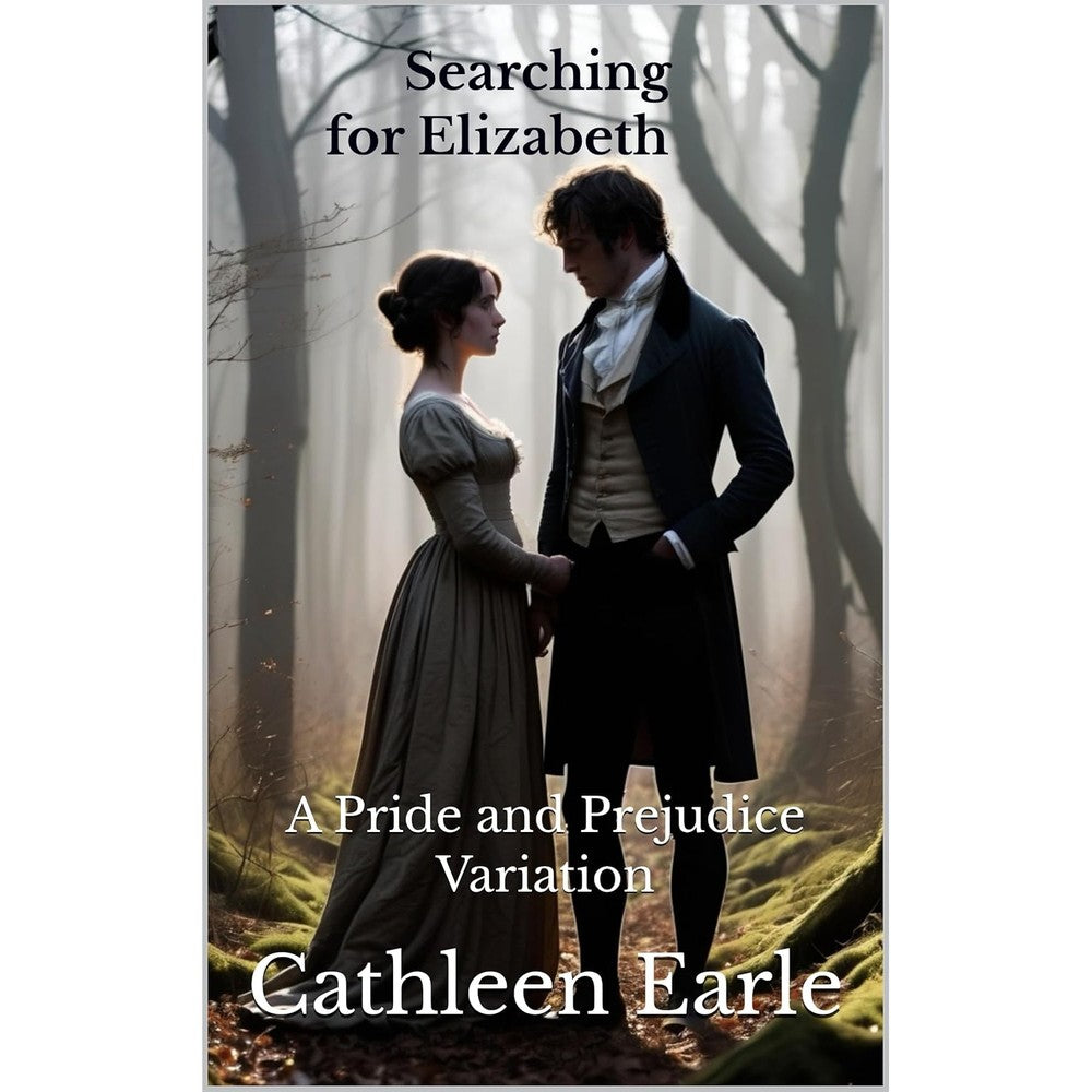 Cathleen Earle Searching for Elizabeth front cover view showing a Regency romance novel design.