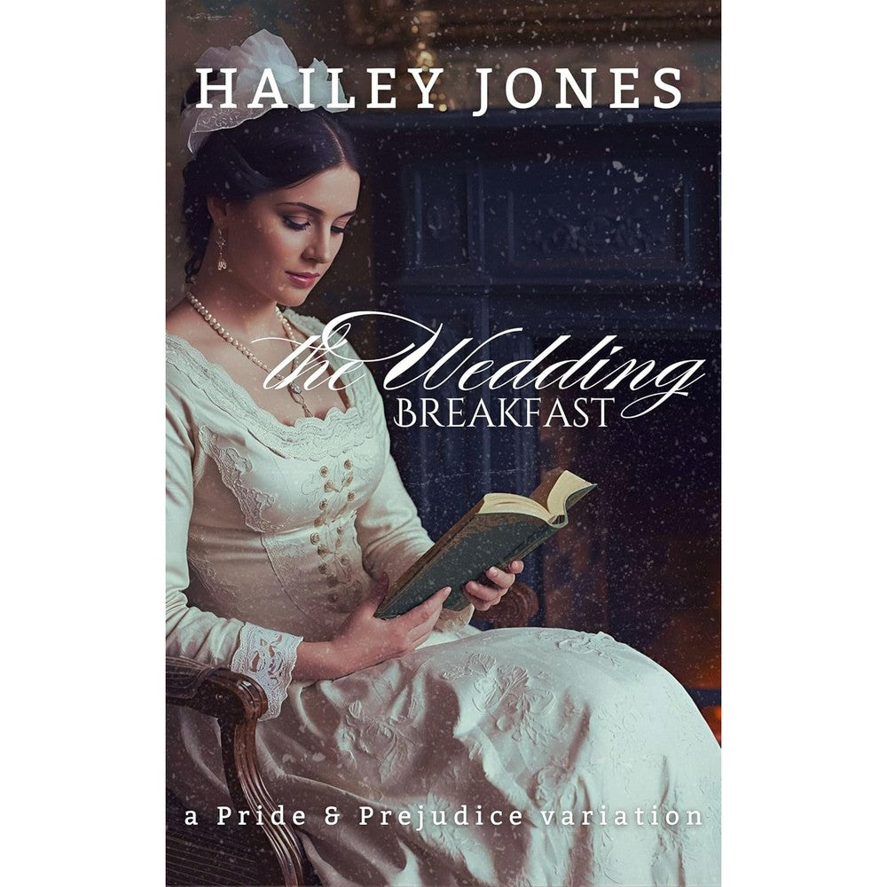 Hailey Jones The Wedding Breakfast book front view showcasing the elegant Regency romance cover design.