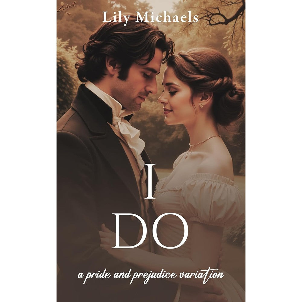 Lily Michaels I Do A Pride And Prejudice Variation Book 5 cover front view digital romance novel