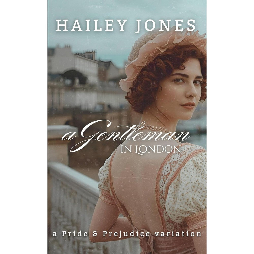 Hailey Jones A Gentleman in London Pride and Prejudice variation front cover book design