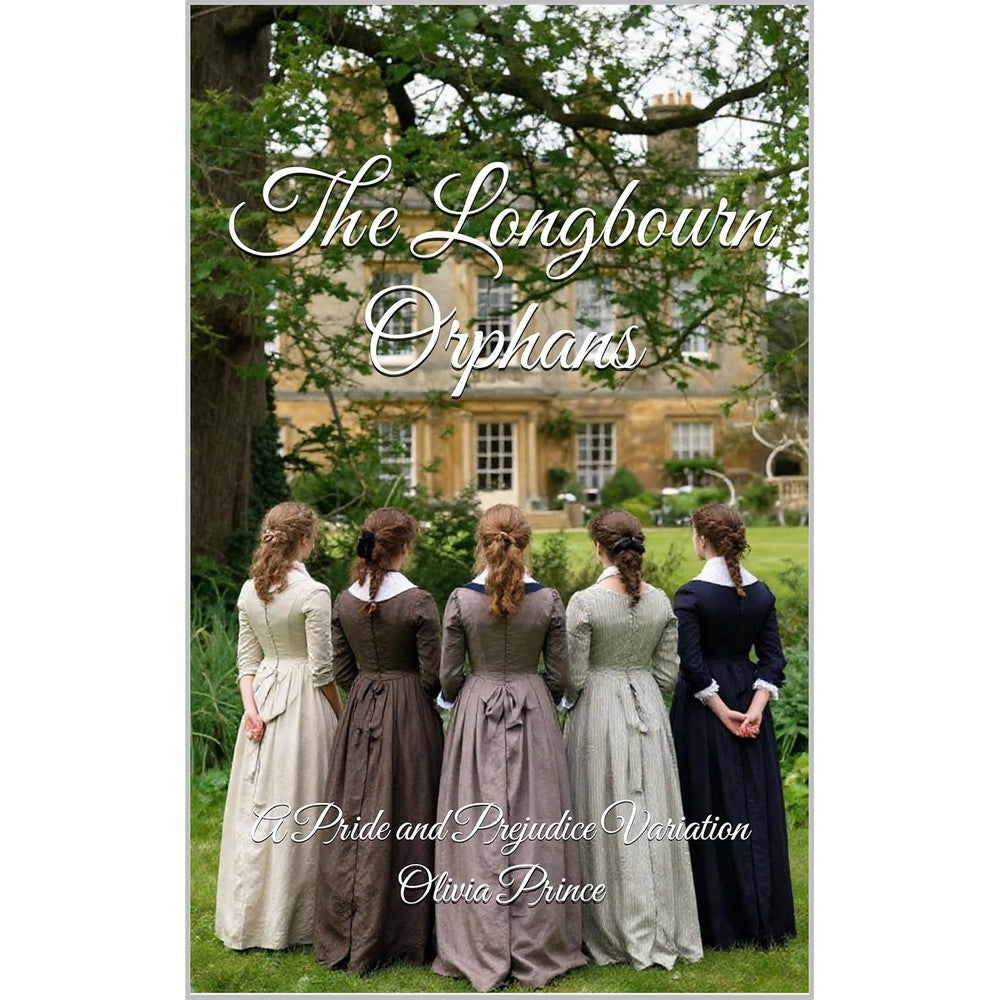 Olivia Prince The Longbourn Orphans book cover showing five Regency figures facing a country estate