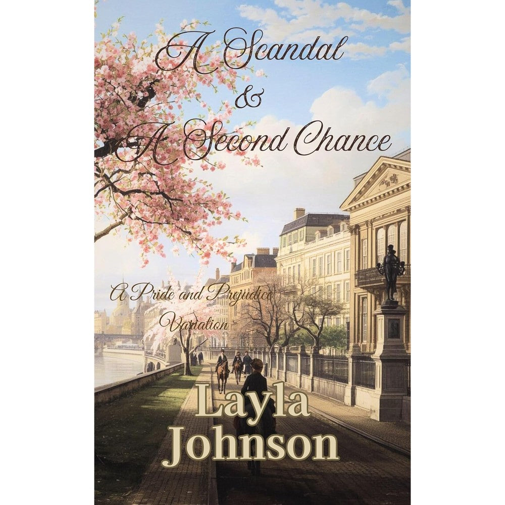 Layla Johnson A Scandal And A Second Chance Pride and Prejudice variation book front cover view