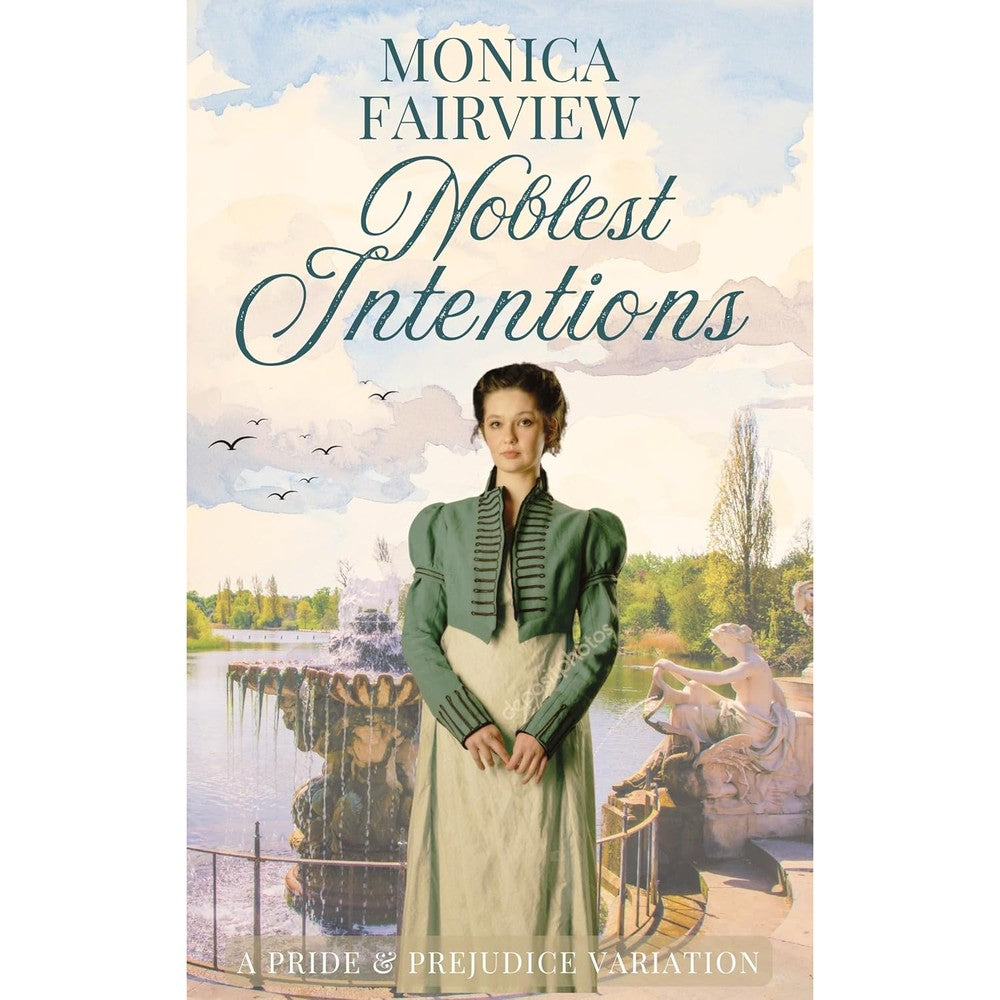 Monica Fairview Noblest Intentions book front view showing the official Regency romance novel cover art.