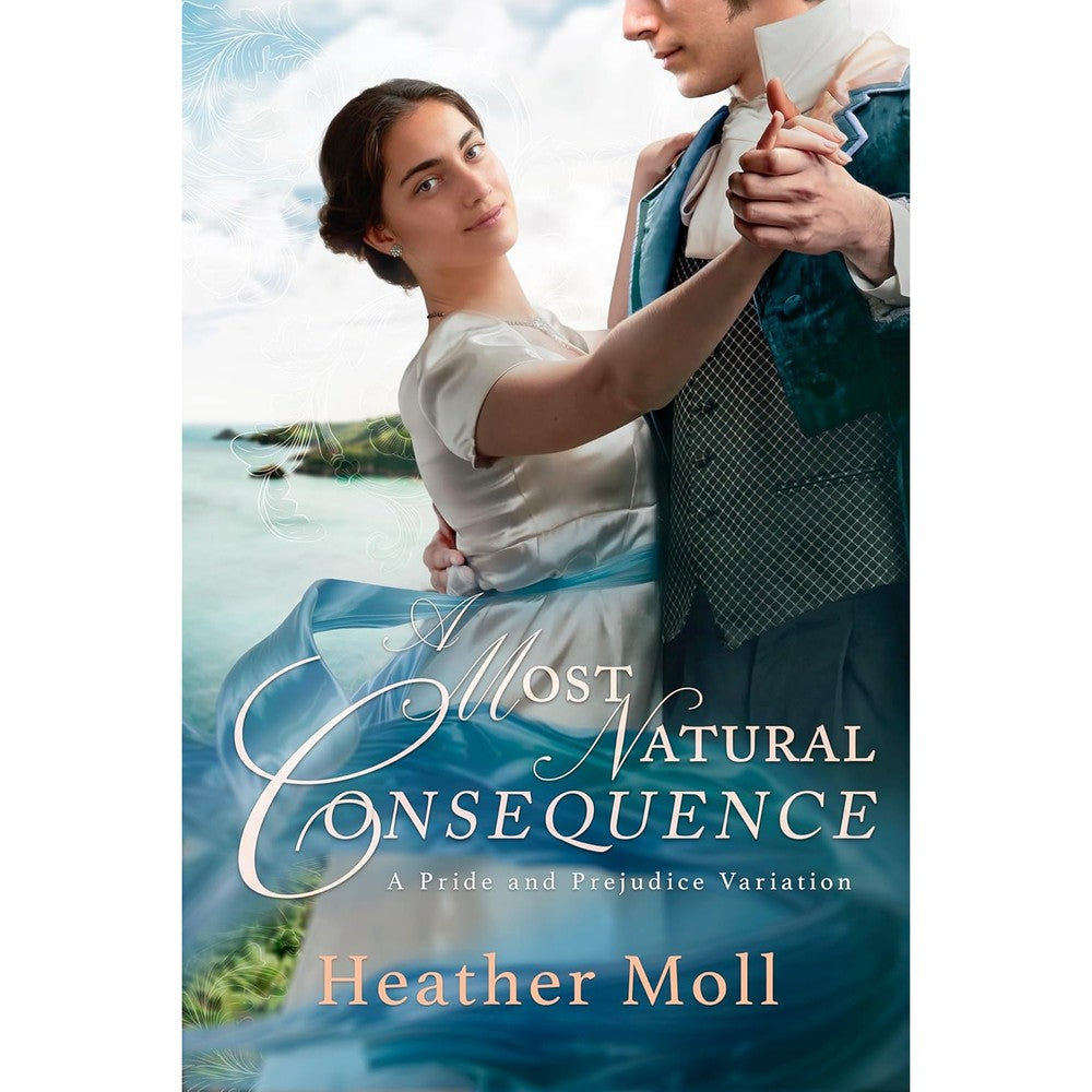 Heather Moll A Most Natural Consequence novel front view cover featuring Regency romance artwork.