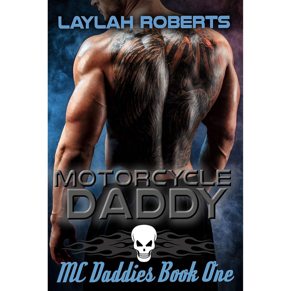 Laylah Roberts Motorcycle Daddy book front cover view featuring contemporary romance novel design.