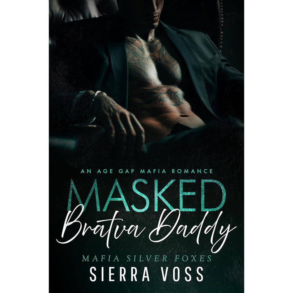 Masked Bratva Daddy: An Age Gap Mafia Romance