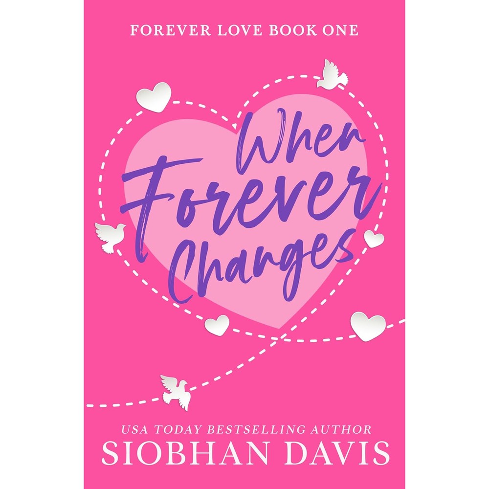 Siobhan Davis When Forever Changes book front view authentic imported romance novel