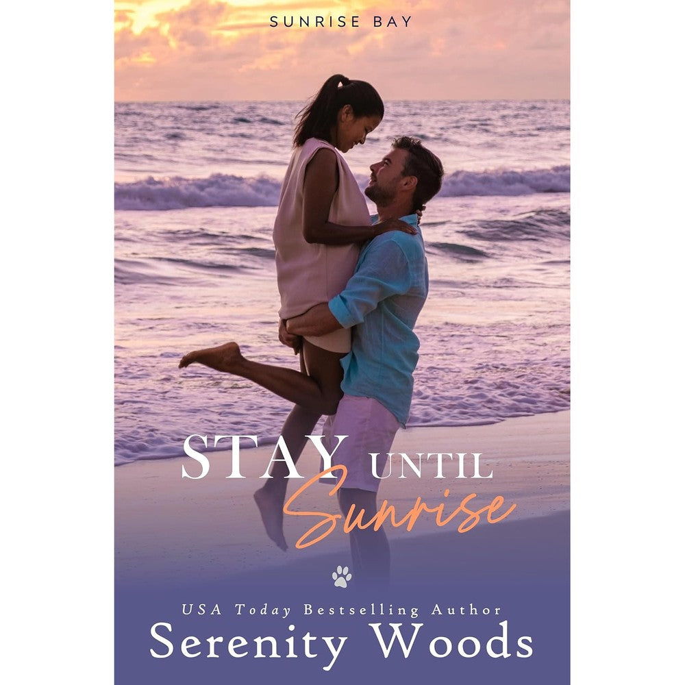 Stay Until Sunrise (Sunrise Bay Book 1)