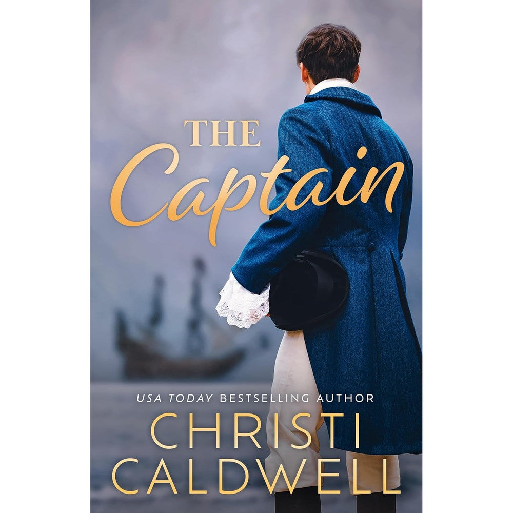 Christi Caldwell The Captain book cover front view historical romance novel