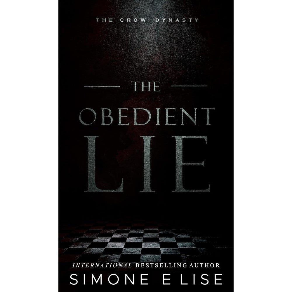 Simone Elise The Obedient Lie The Crow Dynasty Book One front cover view