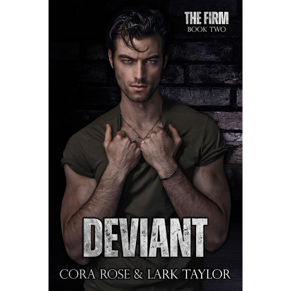 Cora Rose and Lark Taylor Deviant The Firm Book Two digital novel cover front view showcasing authentic romance fiction design.