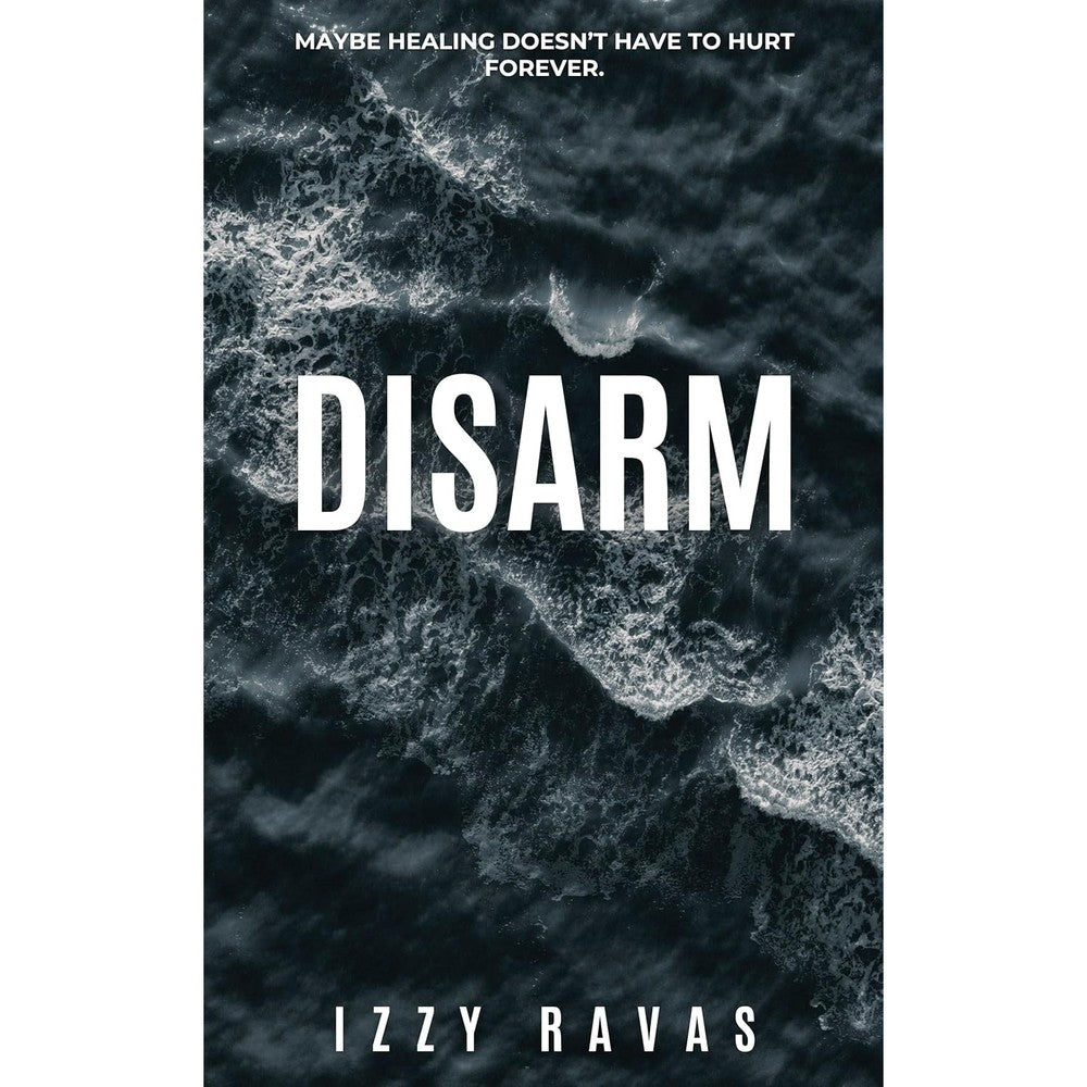 Disarm: A MM Forbidden Romance (What We Don't Say Book 1)