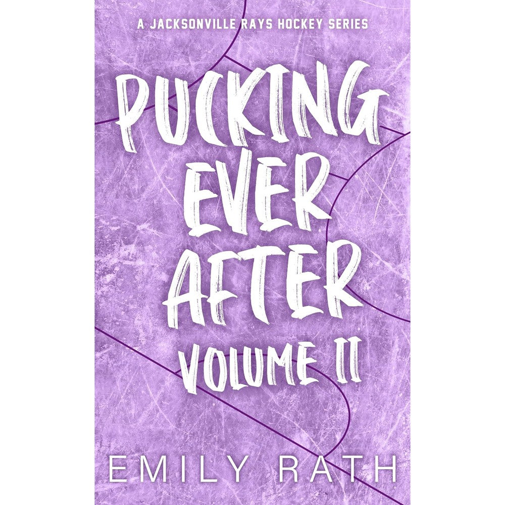 Emily Rath Pucking Ever After Volume Two front cover view sports romance book