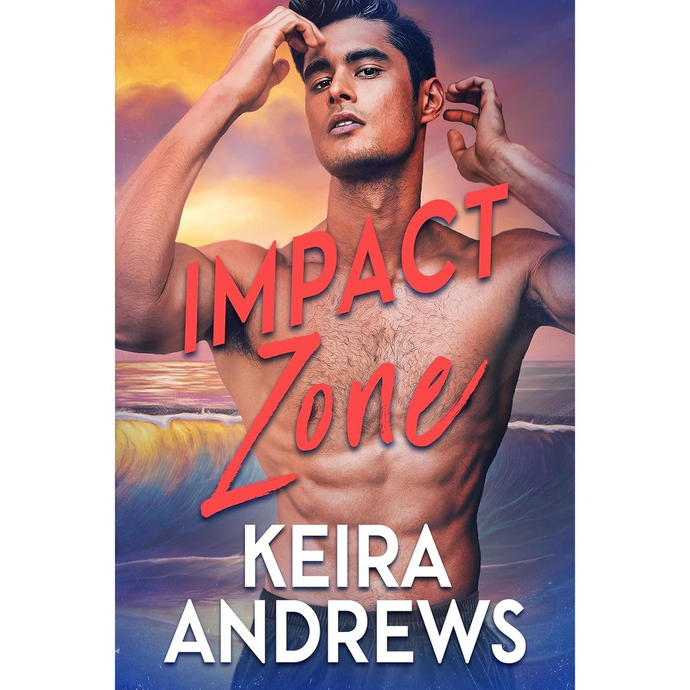 Keira Andrews Impact Zone Lifeguards of Barking Beach Book Three digital book cover featuring professional romance novel photography.