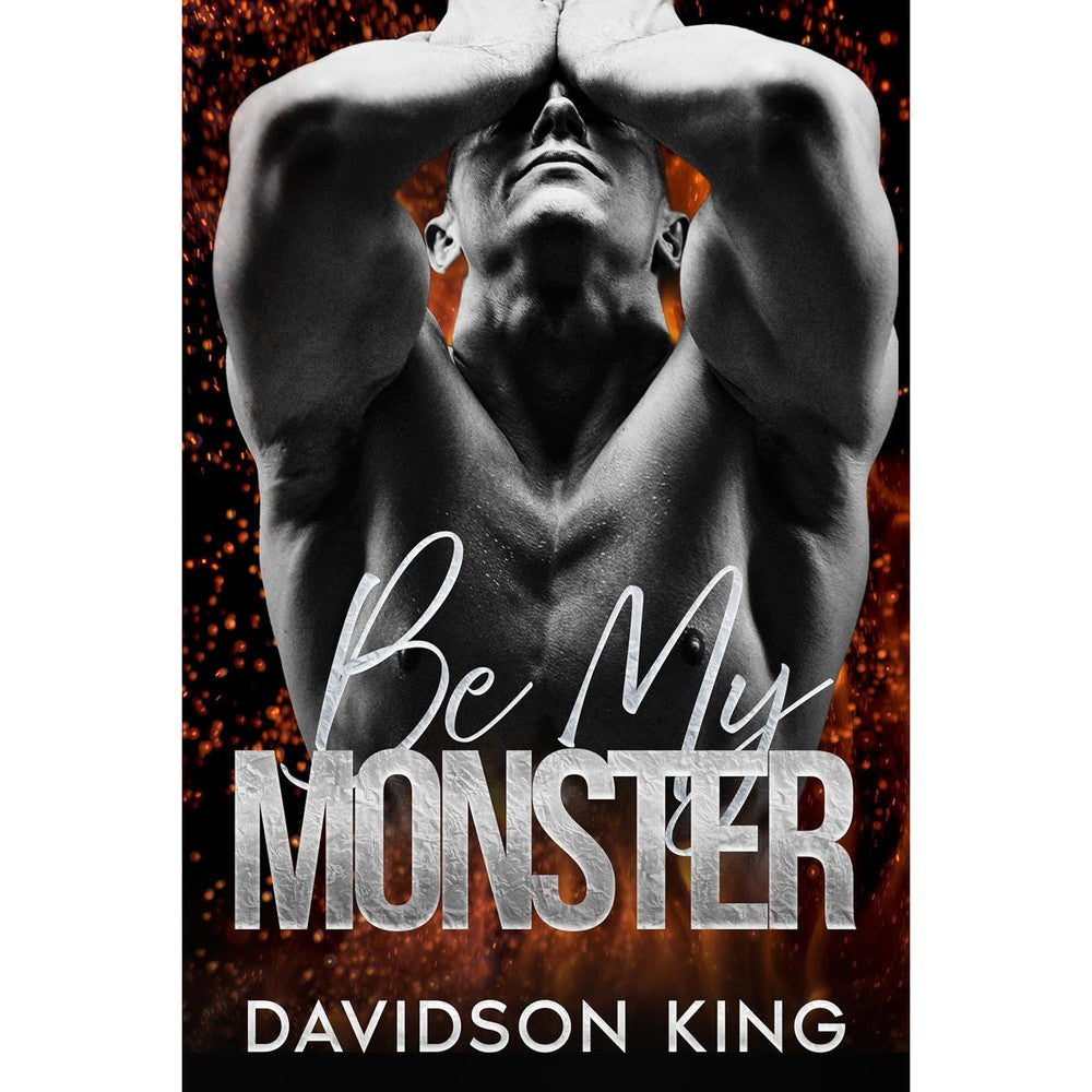 Davidson King Be My Monster Kindle Edition front cover view for romantic suspense fiction readers.