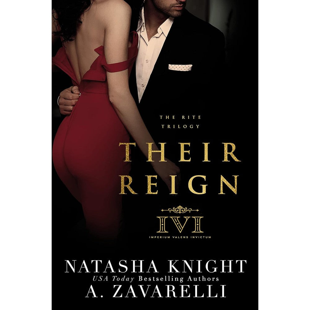 A Zavarelli and Natasha Knight Their Reign Book Cover Front View Dark Romance Novel