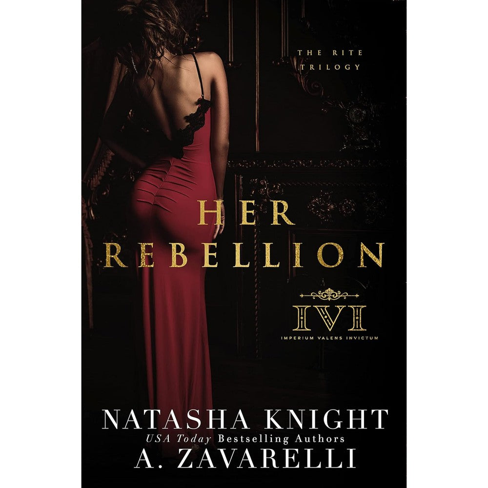 A. Zavarelli and Natasha Knight Her Rebellion book cover front view