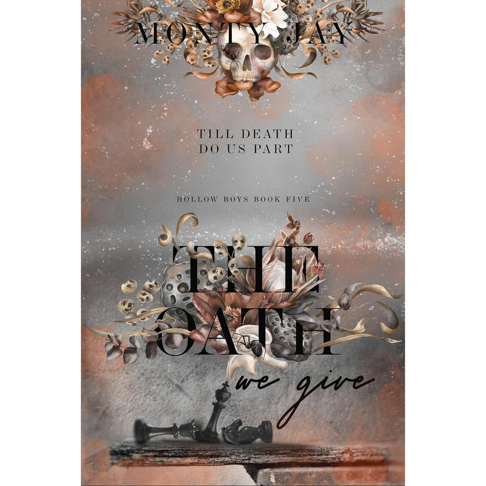 Monty Jay The Oath We Give book cover dark romance novel