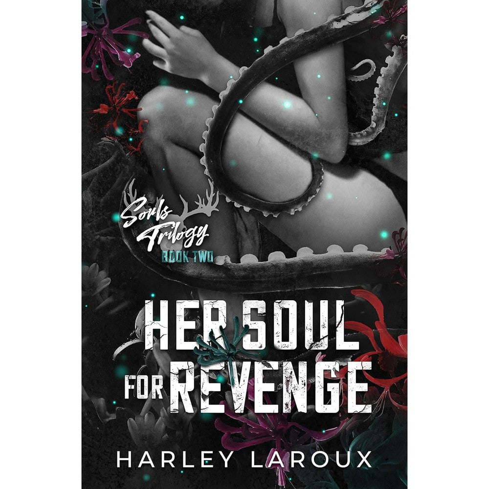 Harley Laroux Her Soul for Revenge paperback front cover view