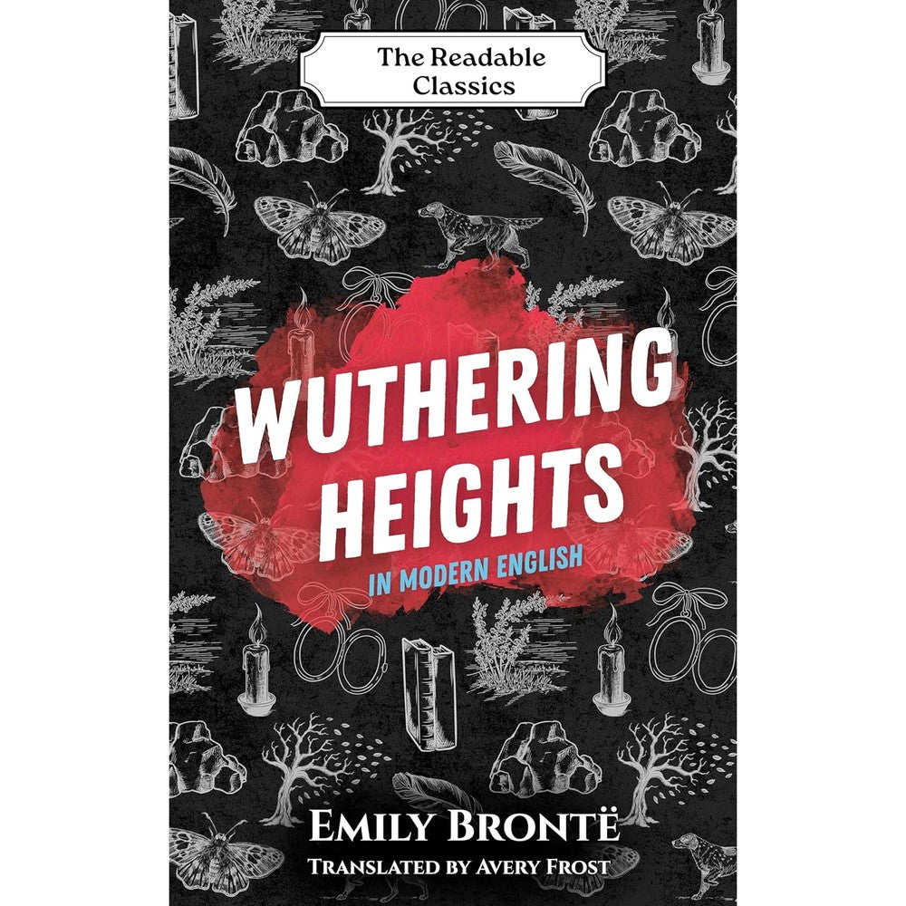 Emily Brontë Wuthering Heights In Modern English front cover
