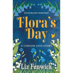 Liz Fenwick Floras Day paperback novel front cover featuring a contemporary romance design.