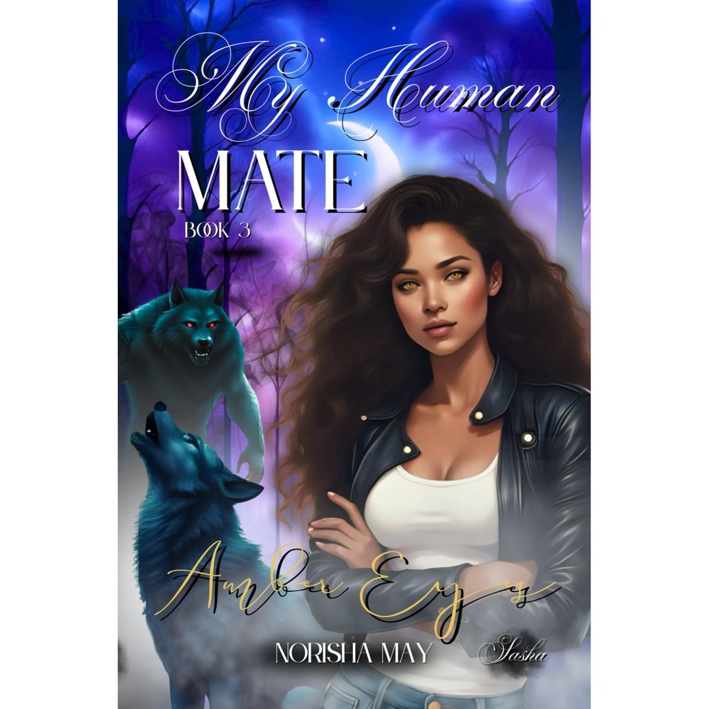 Norisha May Amber Eyes My Human Mate paperback book front view featuring werewolf romance novel cover design.