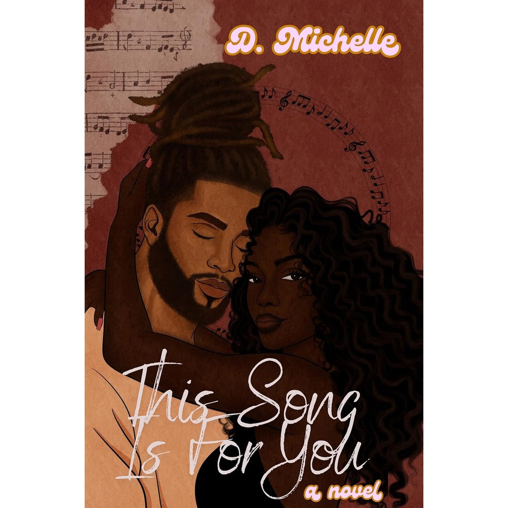 D. Michelle This Song Is For You front cover romance book