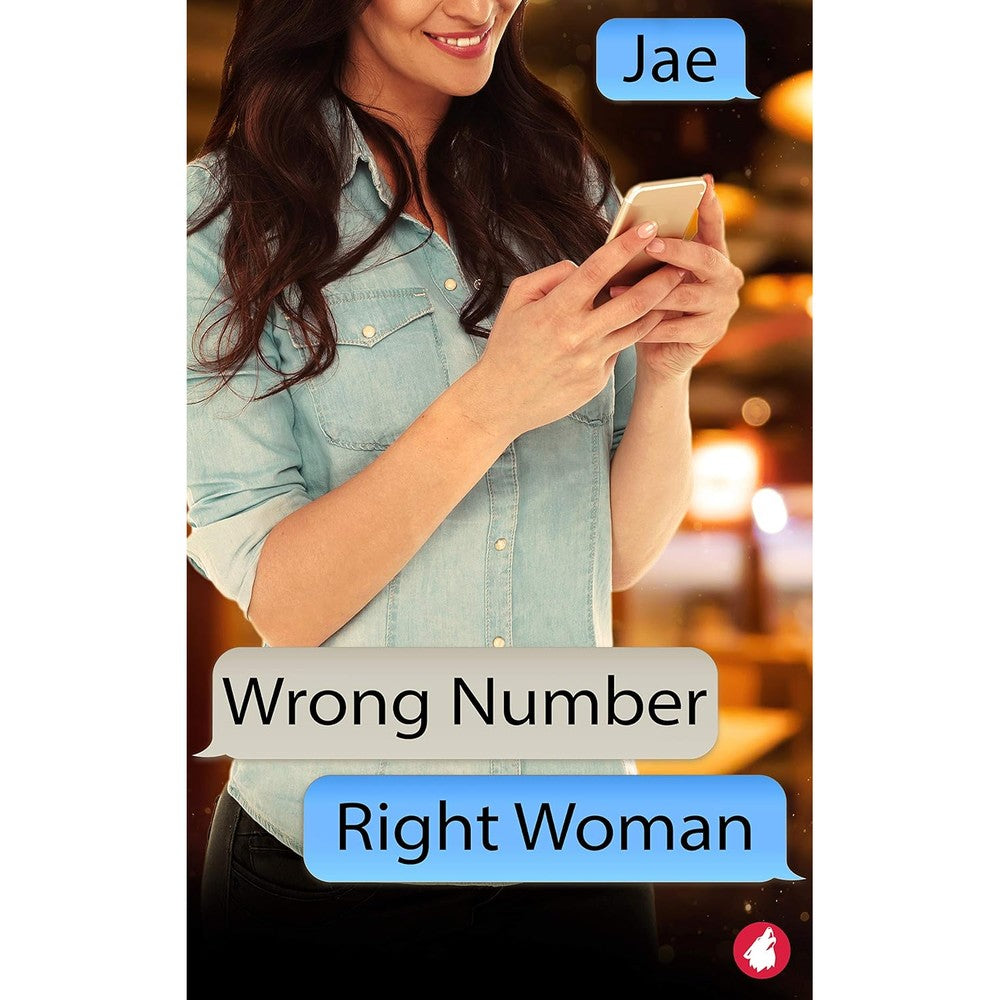 Jae Wrong Number Right Woman contemporary sapphic romance book front view cover