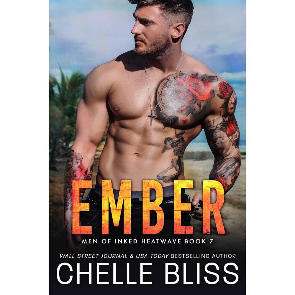 Chelle Bliss Ember Men of Inked Heatwave Book 7 book cover romance novel front view