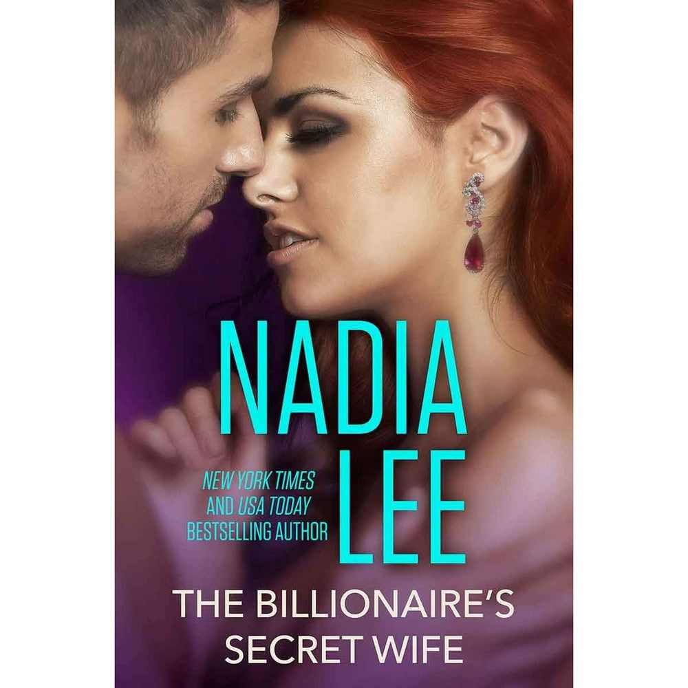 Nadia Lee The Billionaire's Secret Wife front cover view featuring a romantic couple portrait.