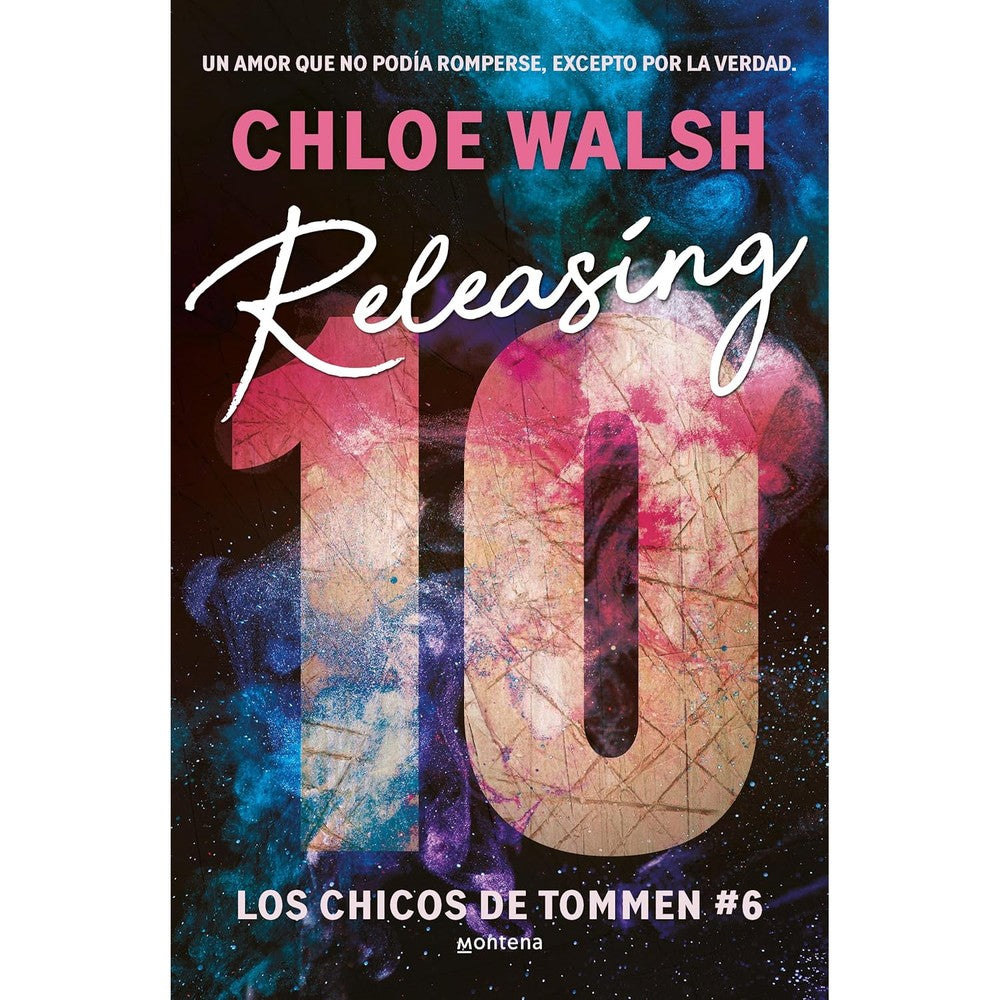 Montena Releasing 10 Spanish Edition Chloe Walsh paperback book front view displaying official cover artwork.