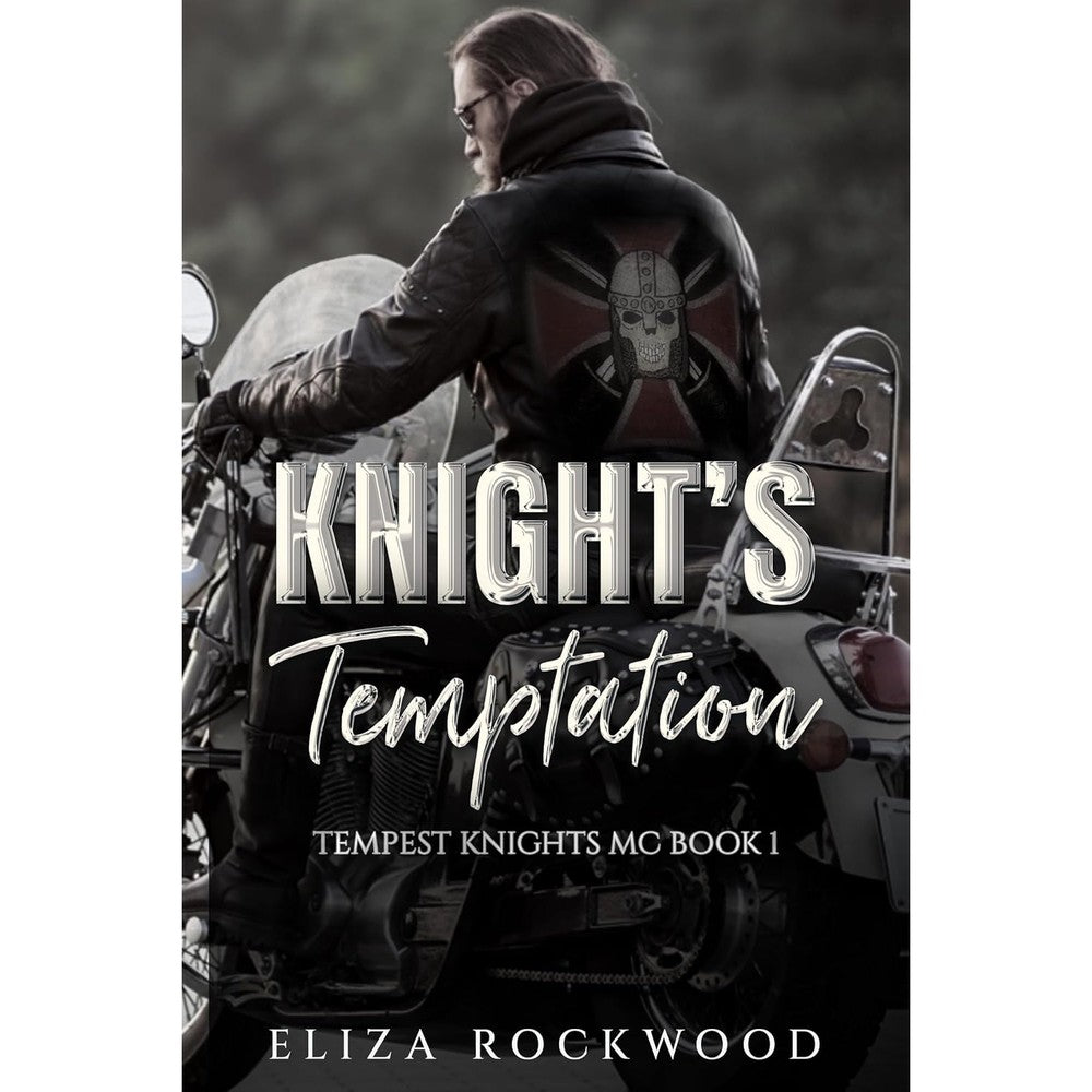 Eliza Rockwood Knight's Temptation paperback book front view displaying the official dark motorcycle club romance cover design.