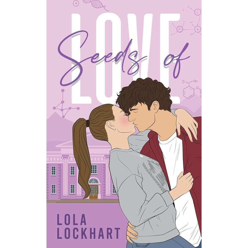Lola Lockhart Seeds of Love book cover front view featuring college romance design.