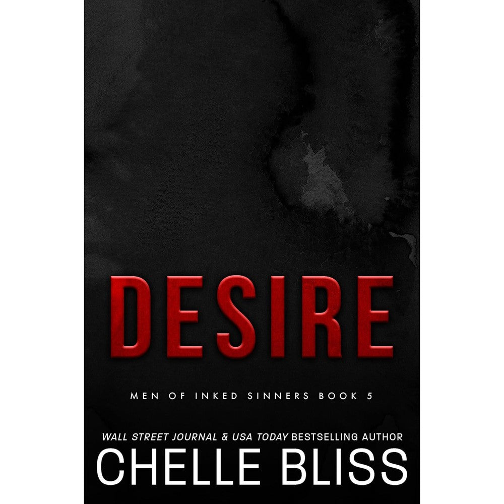 Chelle Bliss Desire Men of Inked Sinners Book 5 front view contemporary romance novel
