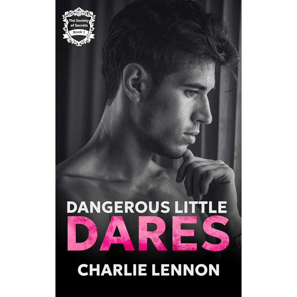 Charlie Lennon Dangerous Little Dares Book One paperback front cover featuring contemporary romantic suspense design.