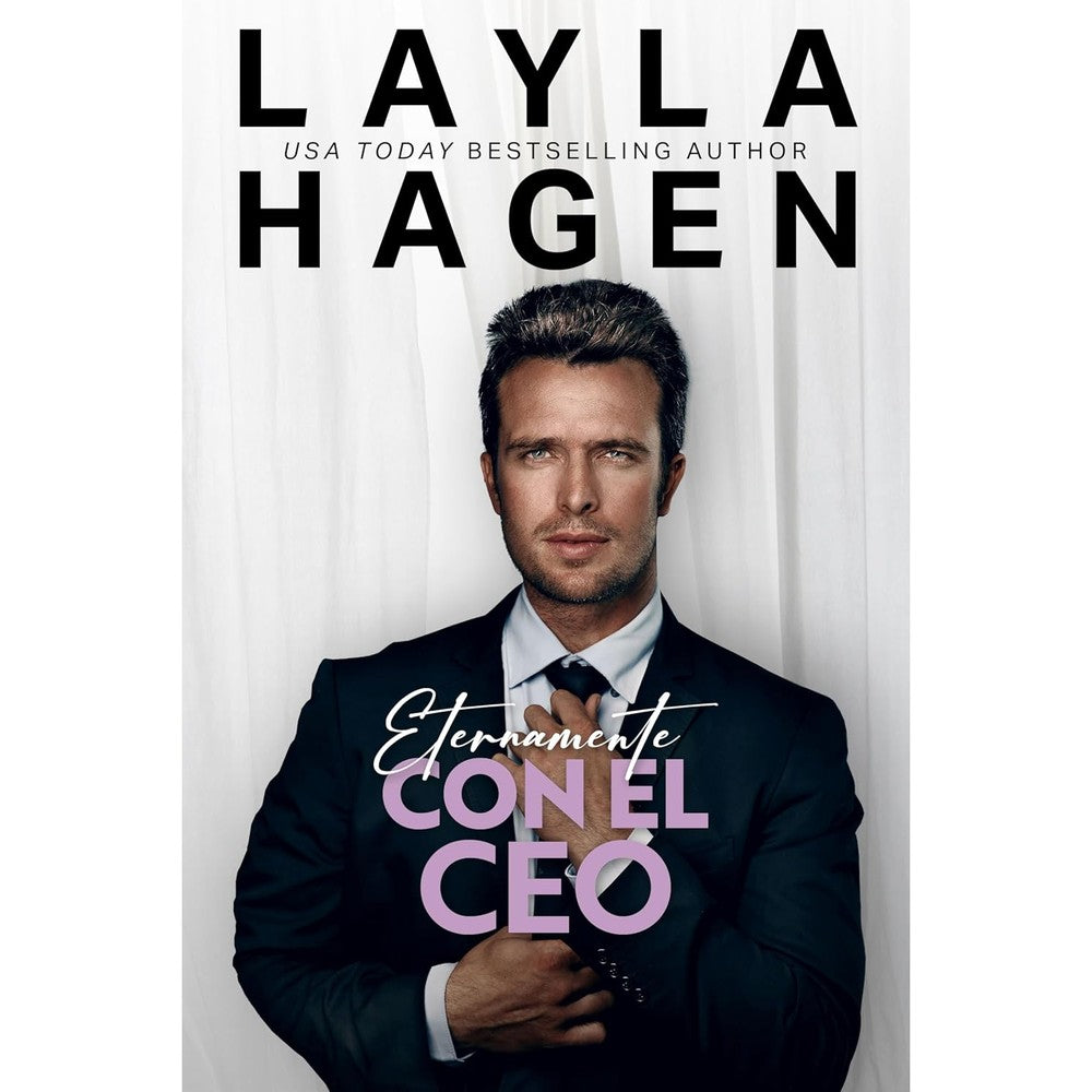 Layla Hagen Eternamente con el CEO Spanish Edition front cover romance novel