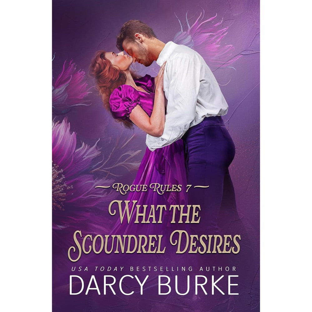 Darcy Burke What the Scoundrel Desires book front view historical romance novel online shopping India