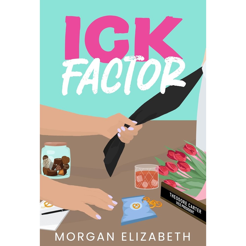 Morgan Elizabeth Ick Factor paperback front view cover art