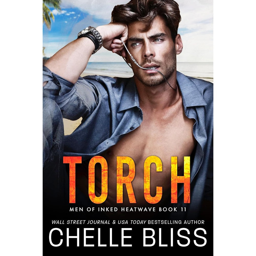 Chelle Bliss Torch Men of Inked Heatwave Book Eleven front view digital kindle edition cover romance novel keyword