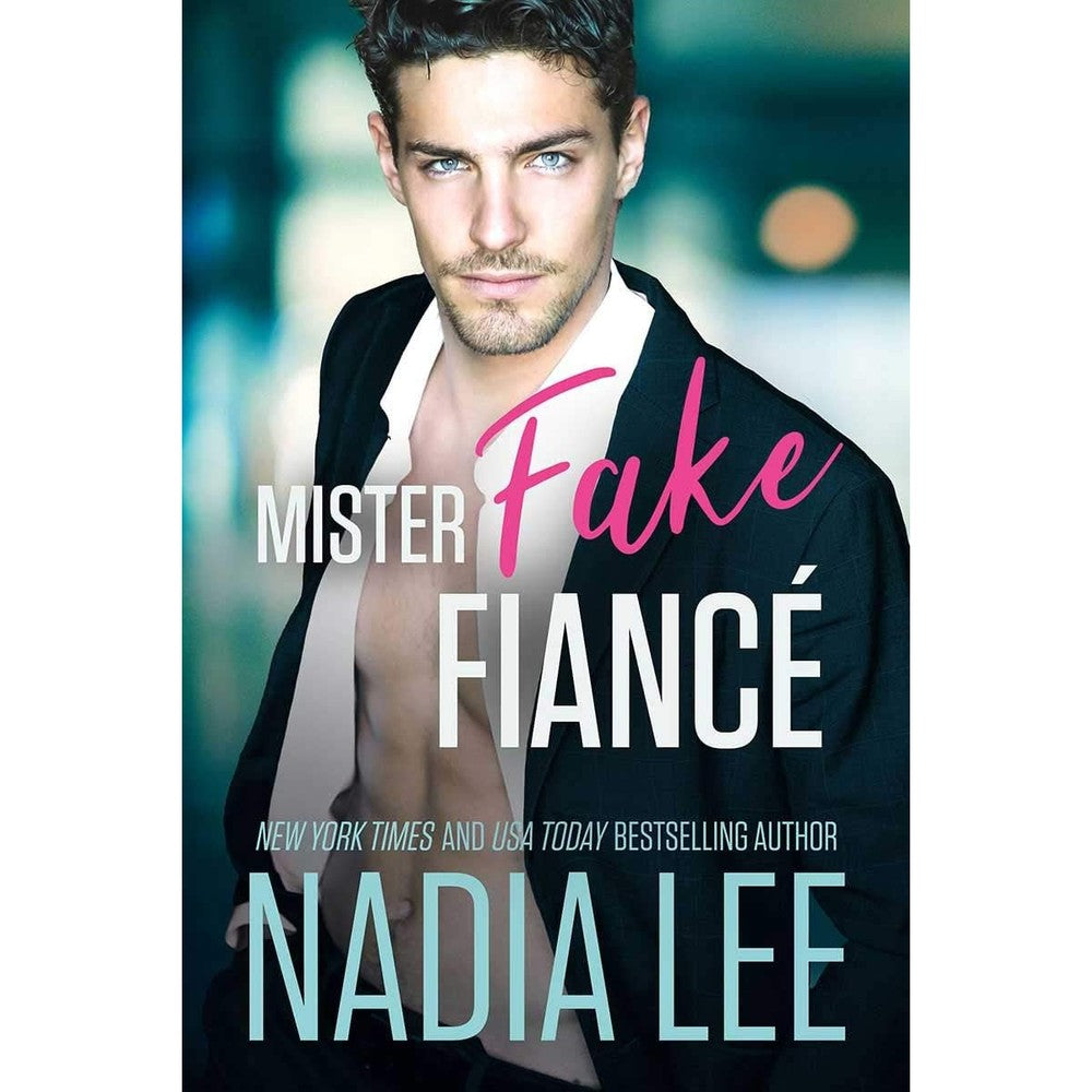 Nadia Lee Mister Fake Fiance romantic comedy novel front view
