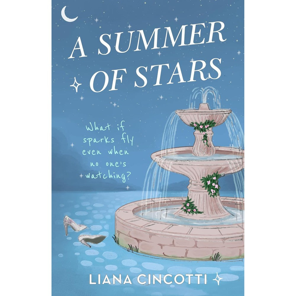 Liana Cincotti A Summer of Stars paperback book front cover showing the official romance novel artwork.