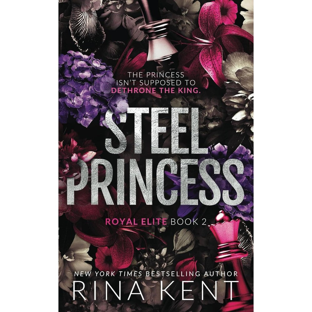 Rina Kent Steel Princess Special Edition Paperback front cover dark romance book
