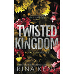 Rina Kent Twisted Kingdom Special Edition Paperback Front View