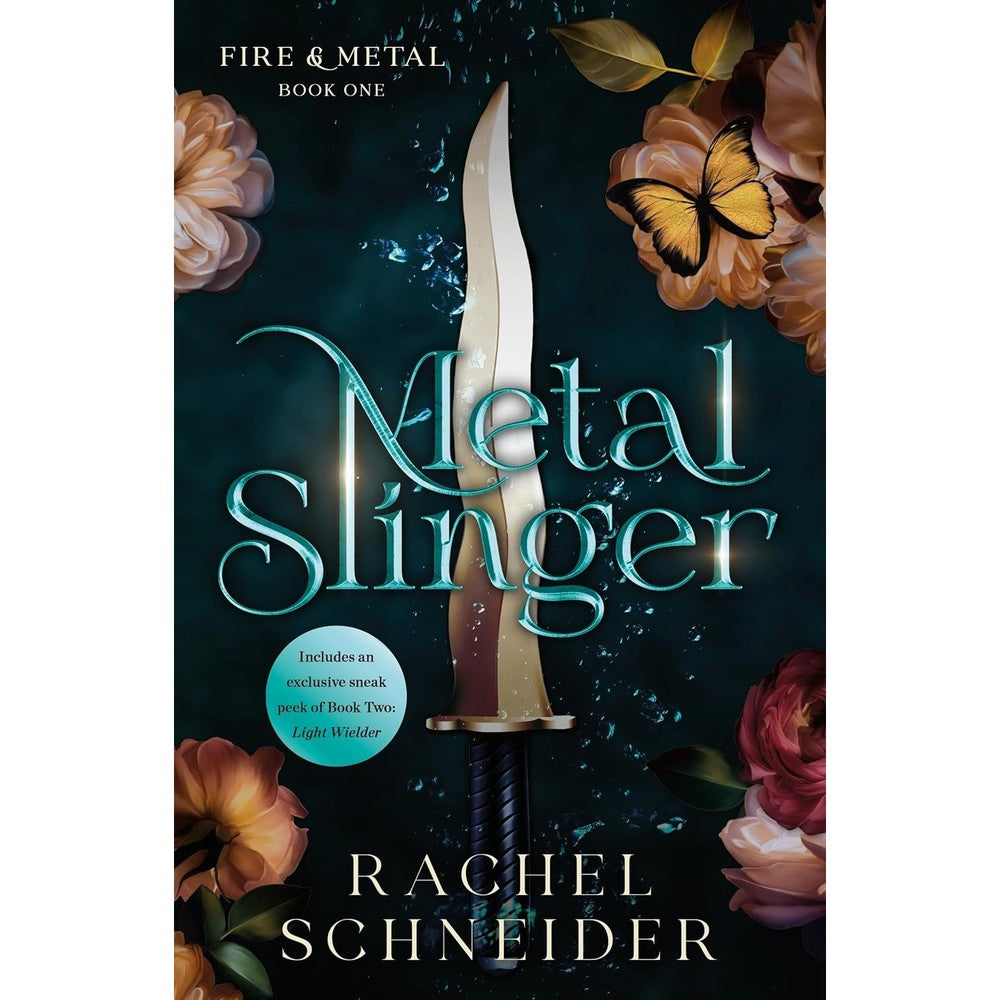 Rachel Schneider Metal Slinger Fire And Metal Book One paperback front cover showing authentic USA imported fantasy novel.