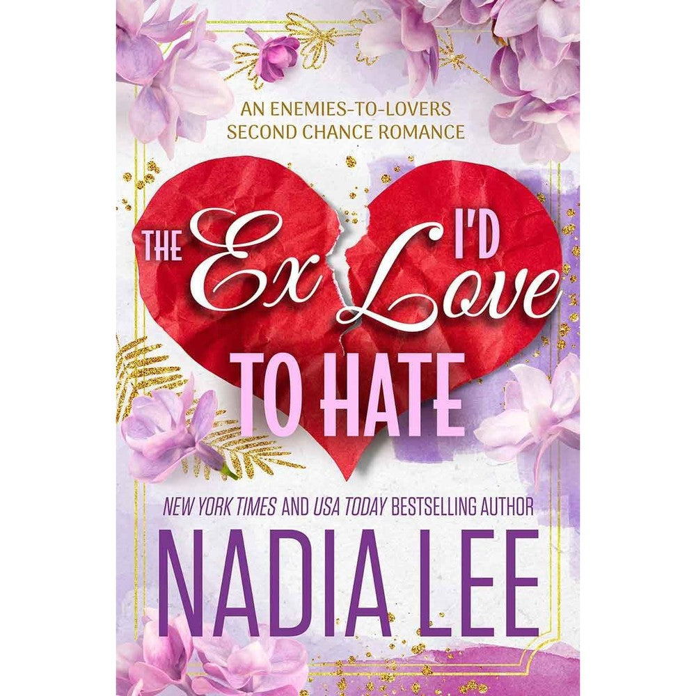 Nadia Lee The Ex I'd Love to Hate book cover front view romantic fiction