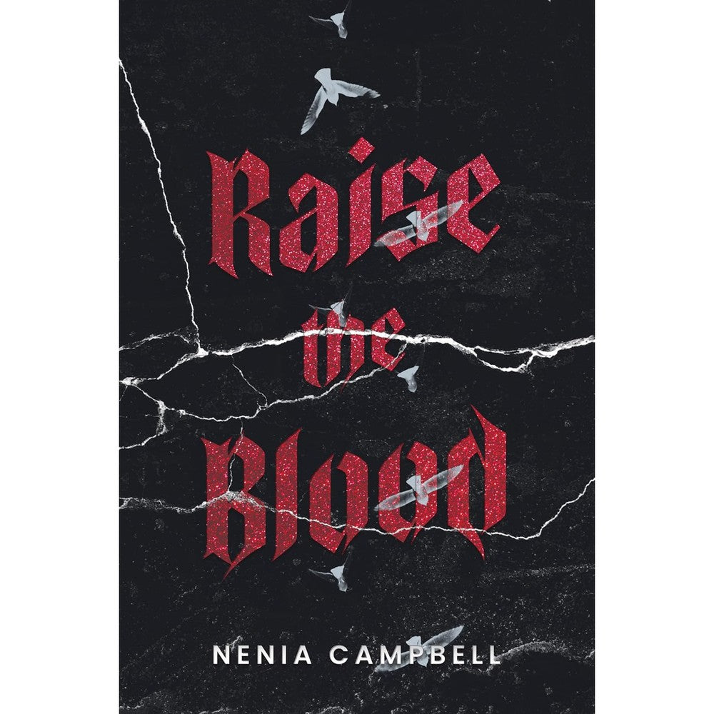 Nenia Campbell Raise the Blood book cover dark gothic romance