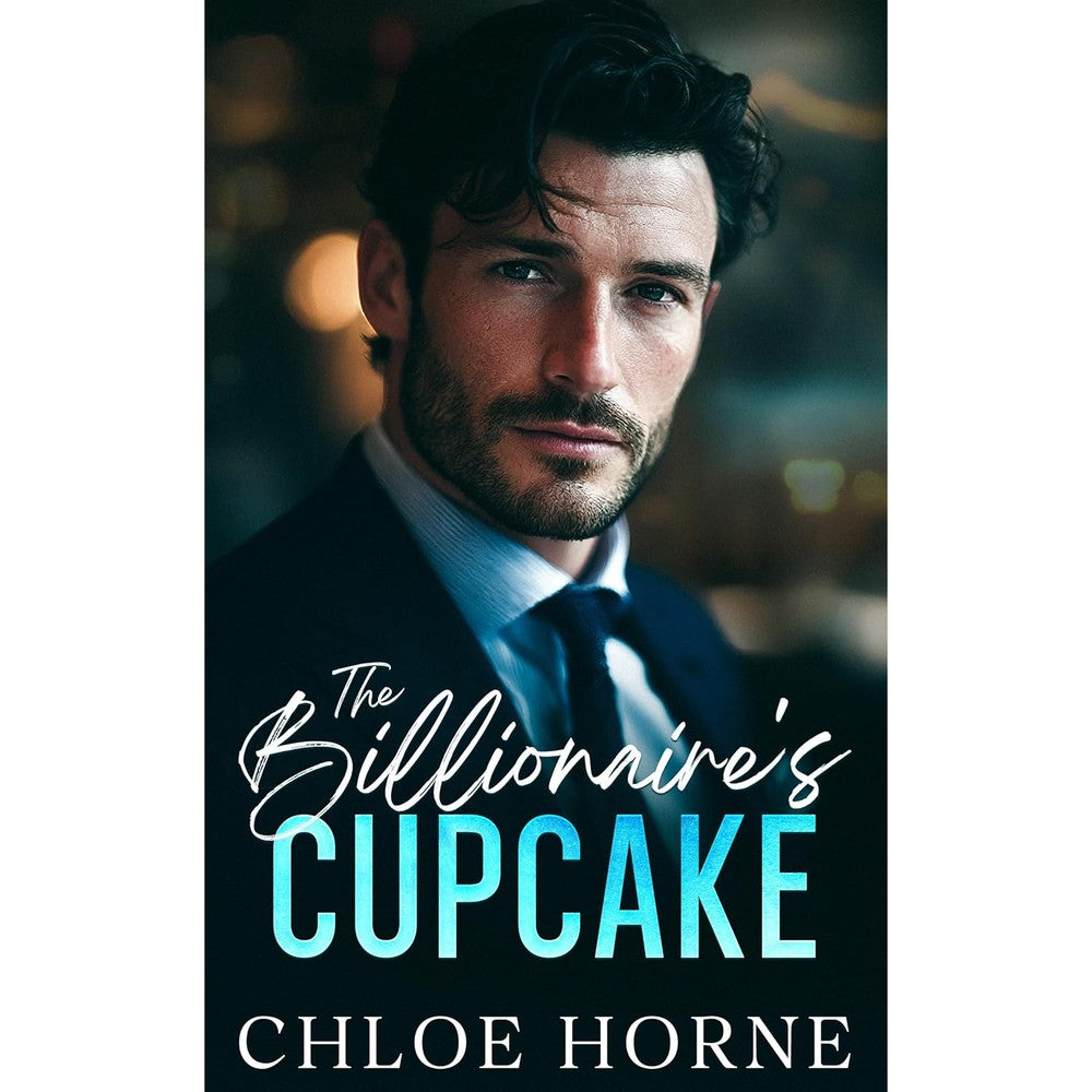 Chloe Horne The Billionaire's Cupcake Kindle Edition front cover romance novel
