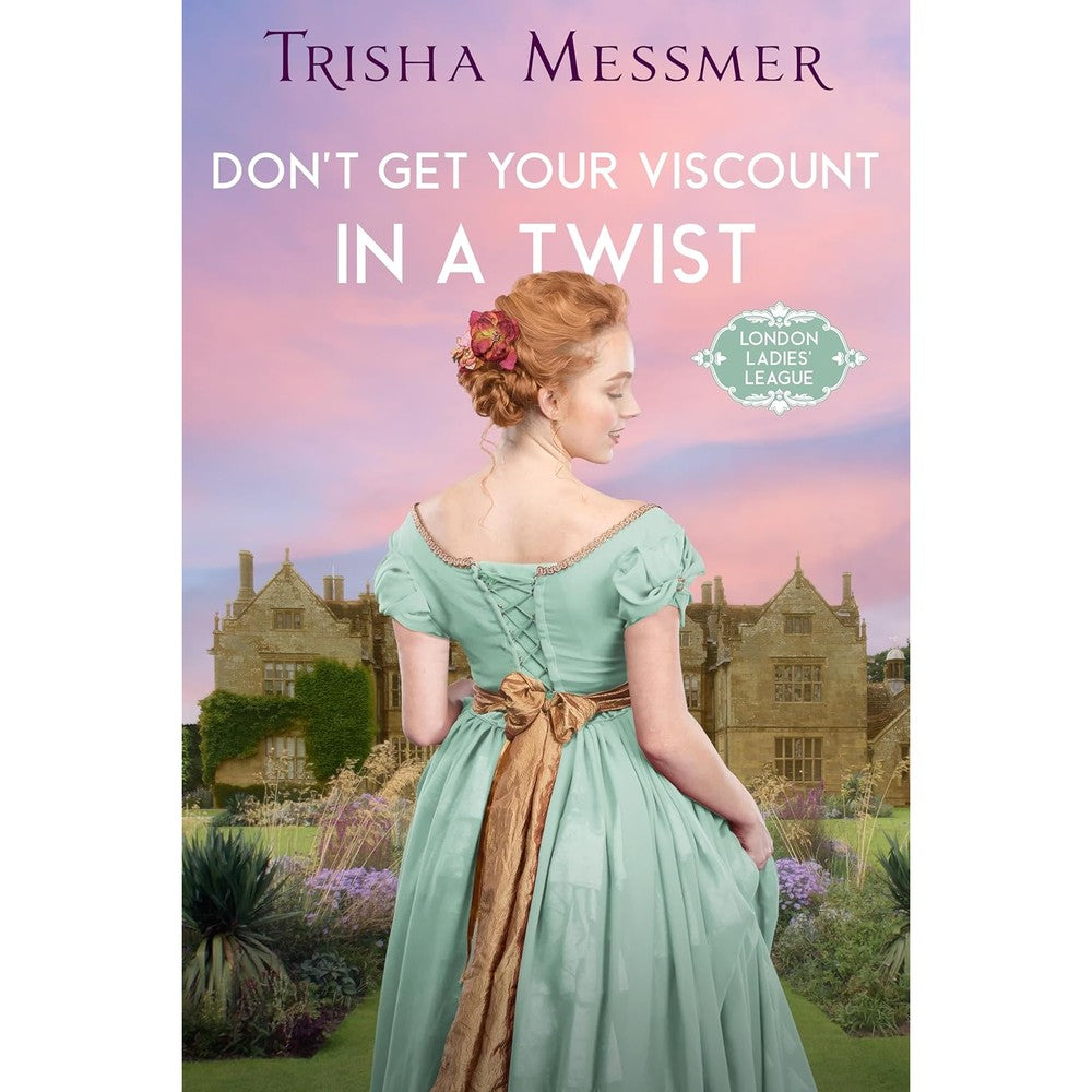 Trisha Messmer Don't Get Your Viscount In A Twist Kindle Edition cover front view