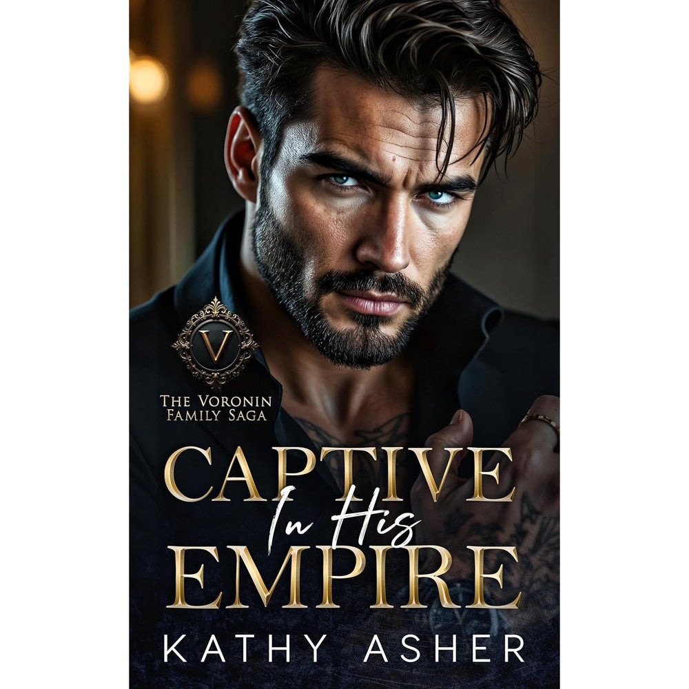 Kathy Asher Captive in His Empire book cover front view dark romance novel